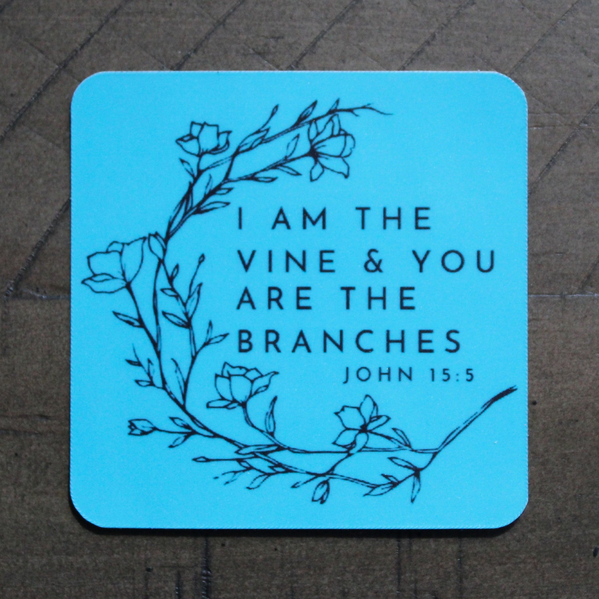 Vine and Branches Christian sticker