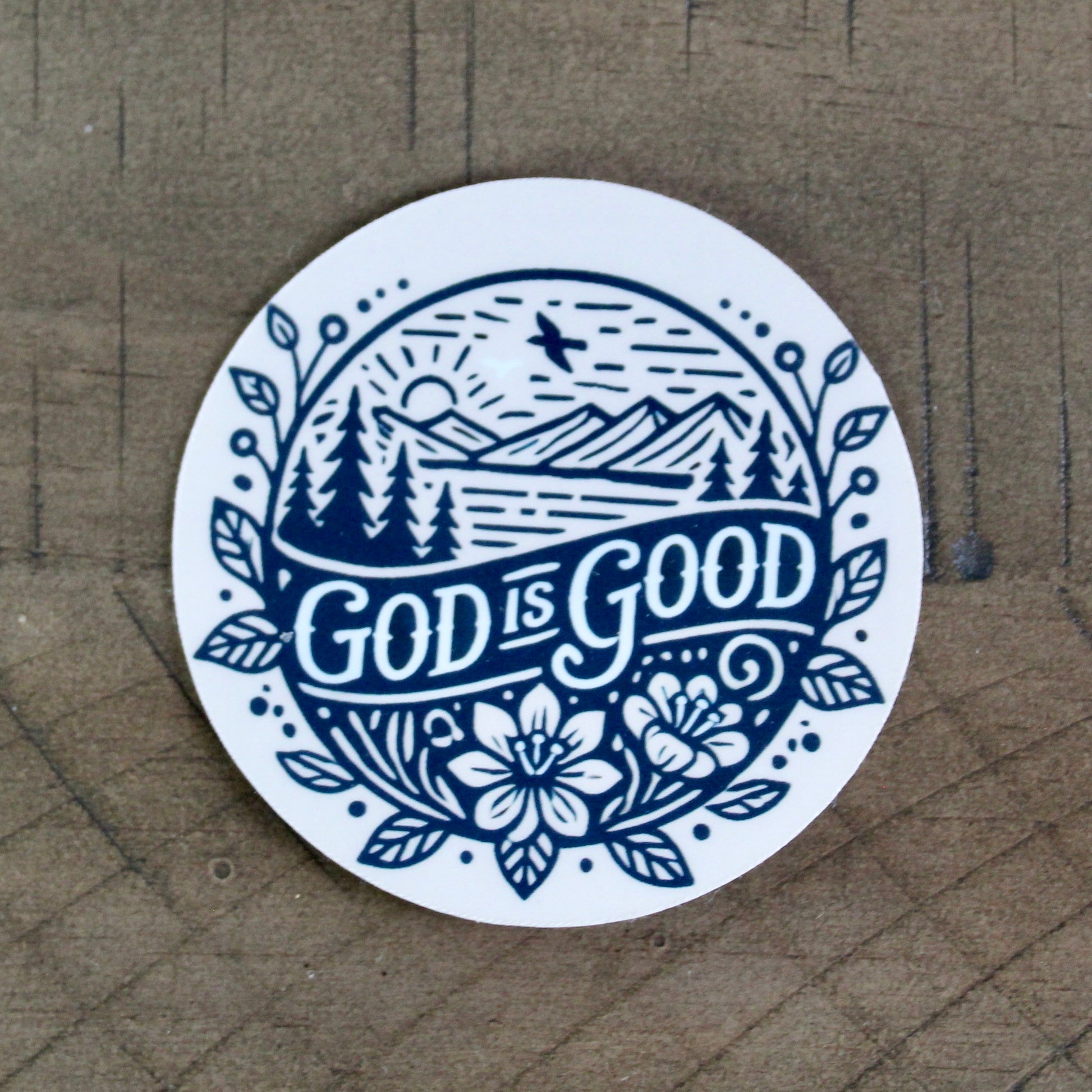 God is Good Sticker